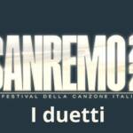 Sanremo 2025, i duetti